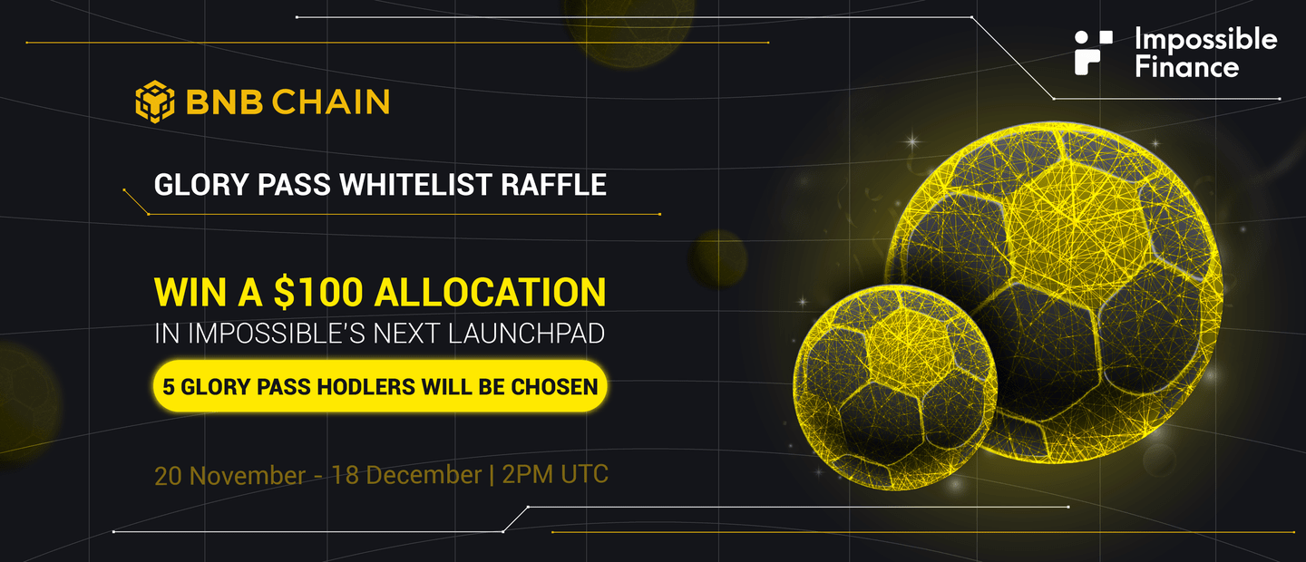 Glory Pass Impossible Whitelist Allocation Raffle - DappBay
