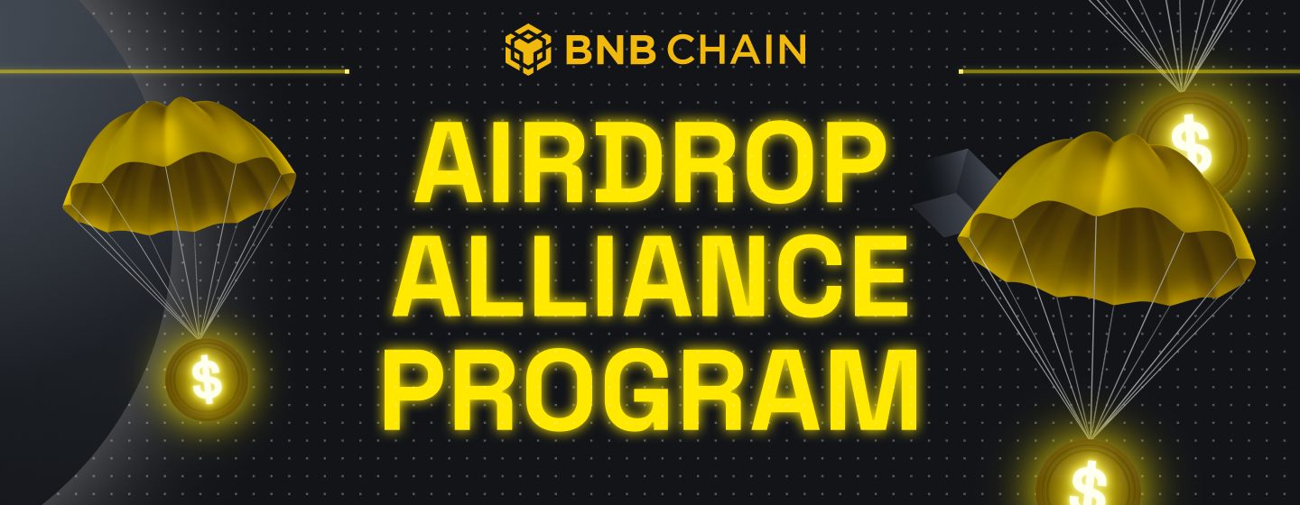 BNB Chain Airdrop Alliance Program