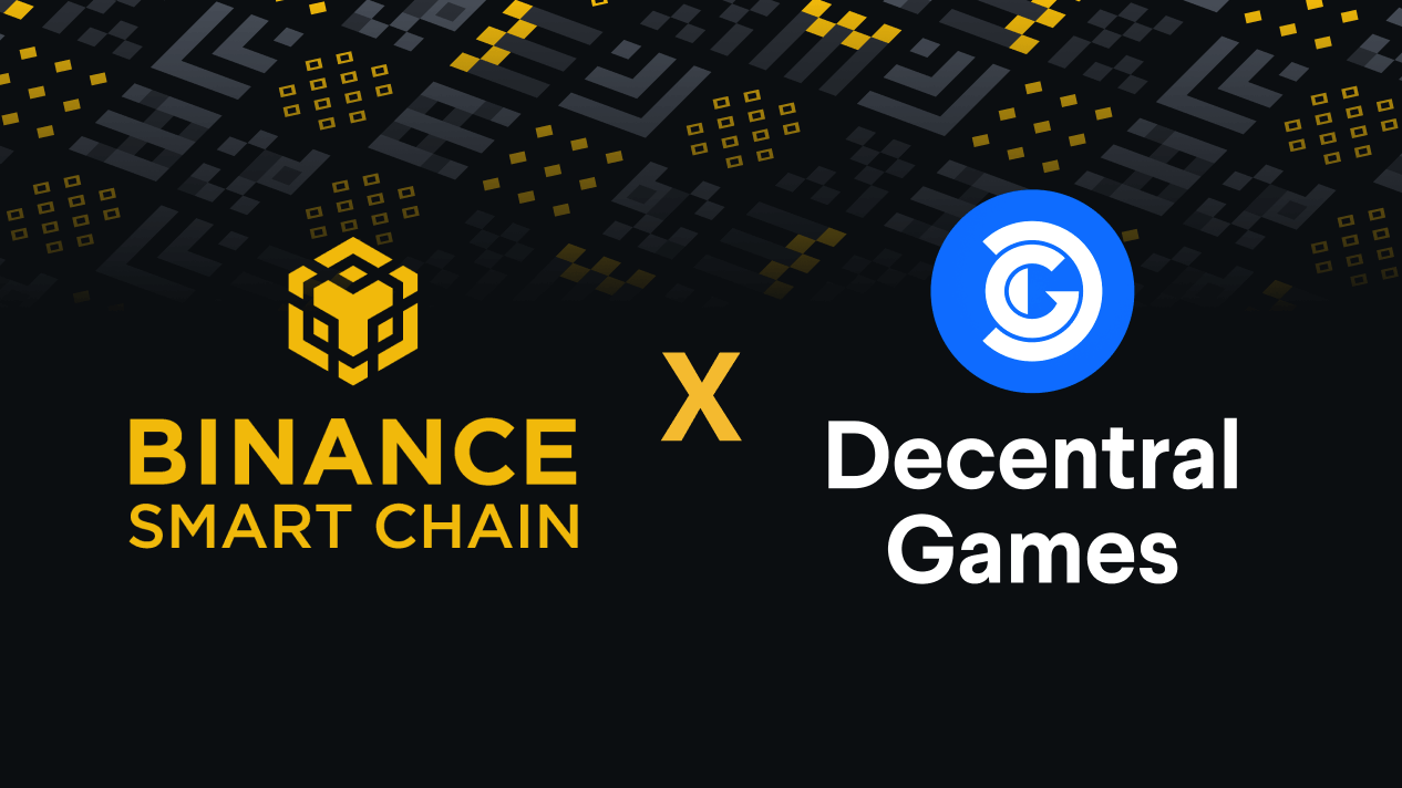 BNB Smart Chain’s $100M Fund Invests in Decentral Games